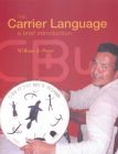 The Carrier Language The Carrier Language Book Cover